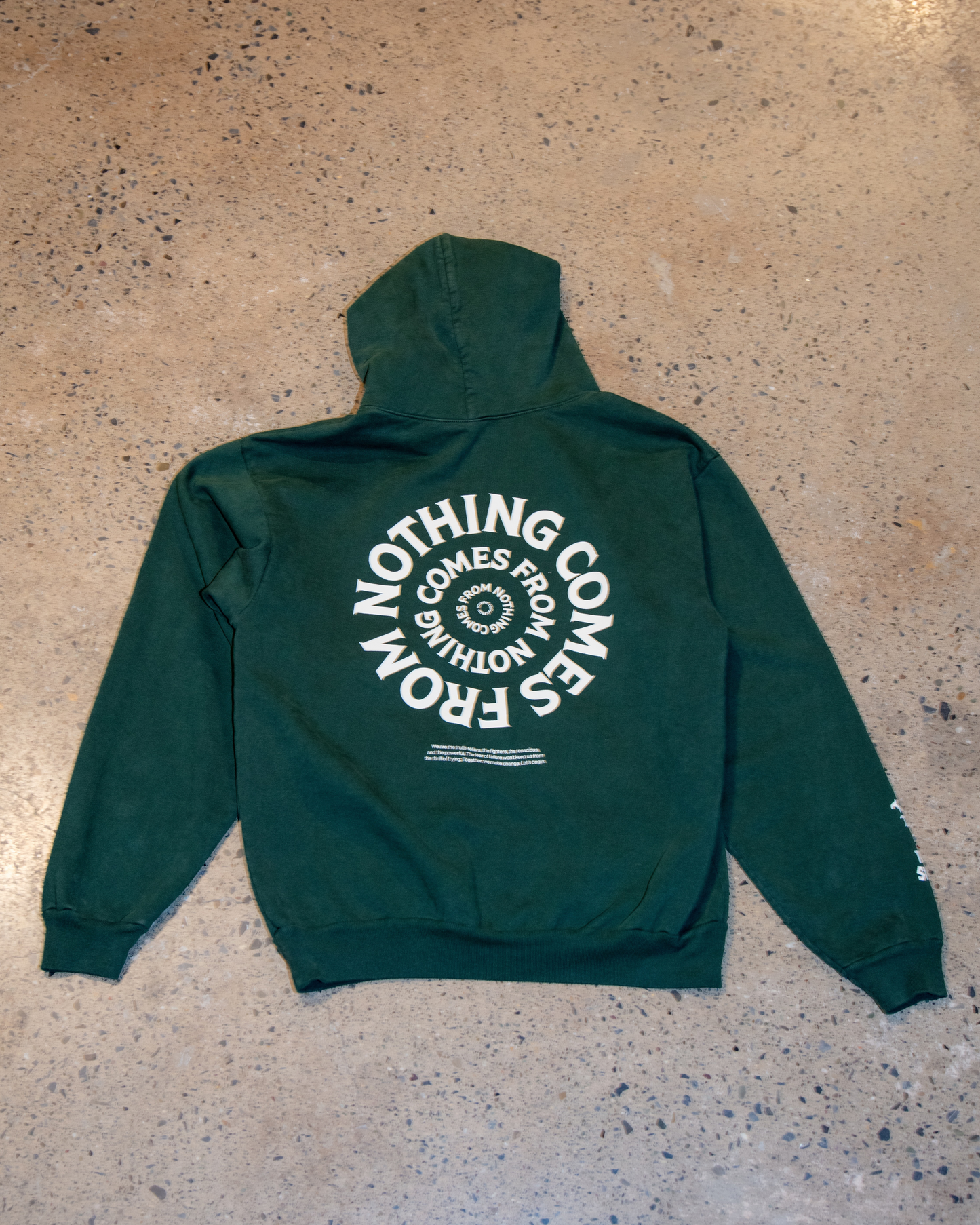 Nothing Comes From Nothing Hoodie